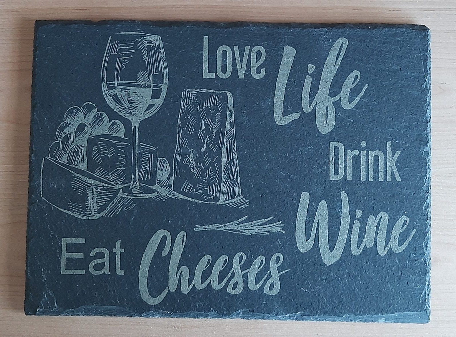 Slate Love Life Eat Cheeses